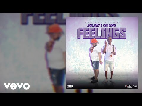 Sinna Meech, Finga Quenga - Feelings (Official Audio)