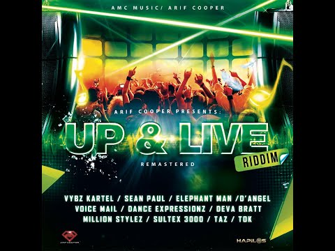 UP & LIVE RIDDIM 2022 MIX FT VYBZ KARTEL, T.O.K, MILLION STYLE, SEAN PAUL, ELEPHANT MAN, VOICE MAIL