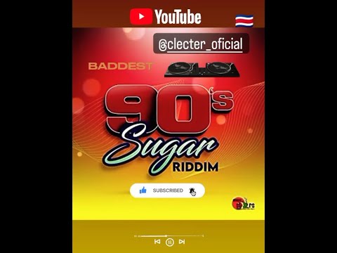 90's Sugar Riddim Pt. 2 Mix (2022) {House A Stars Records} By C_Lecter