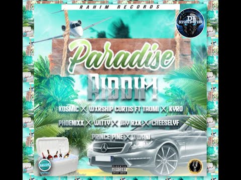 Paradise Riddim (Mix-Oct 2020) Rahim Records / Phoenixx, Jay RXK, Cheese Lyf, Kyro theEgypshxn.