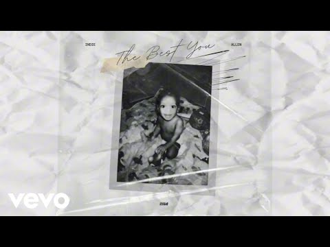 Indie Allen - The Best You (Official Audio)