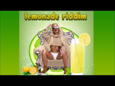 Lemonade Riddim Mix 🎶MAY 2018🎶 Chris Martin,Mr G,Shane O,Zj Liquid,Charly Black & More (Birchill )