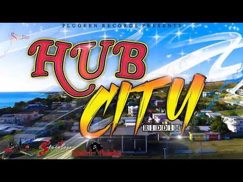 Hub City Riddim Mix - Plugeen Records - DJ HUSTLER