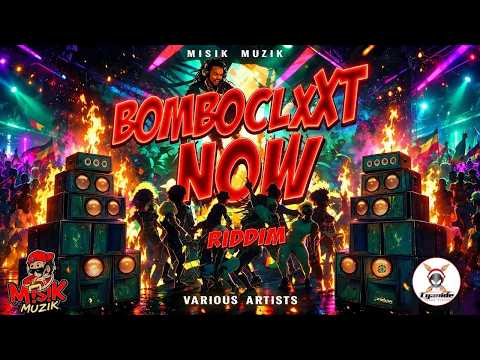 BOMBOCLXXT NOW RIDDIM MIX (2026) Sean Paul | Fambo | Wayne Wonder | Spragga | Bling Dawg & MORE !!