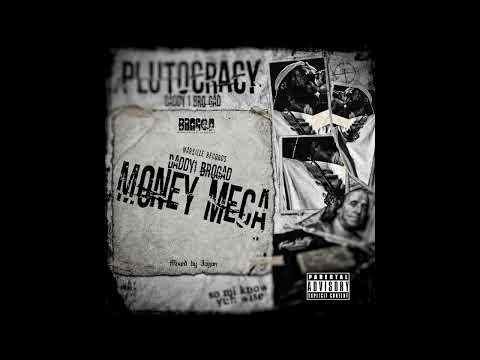 Daddy1 - Money Meca (Official Audio)