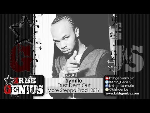 Symflo - Dust Dem Out [Tep Inna Dem Head Riddim] September 2016