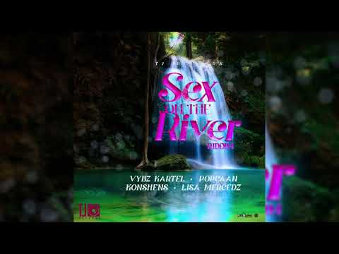 Sex On The River Riddim Mix (2020) Popcaan,Vybz Kartel,Konshens,Lisa Mercedz (Tj Records)