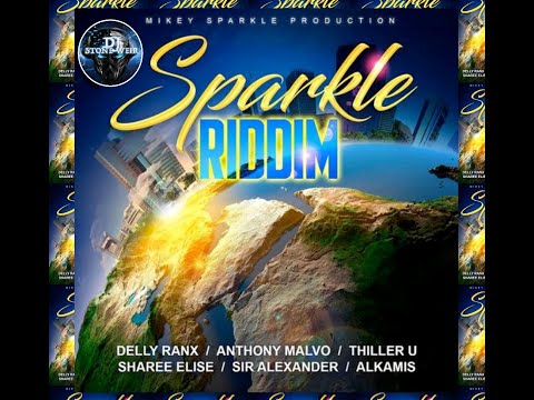 SPARKLE RIDDIM (Mix-Aug 2020) MIKEY SPARKLE PRODUCTIONS