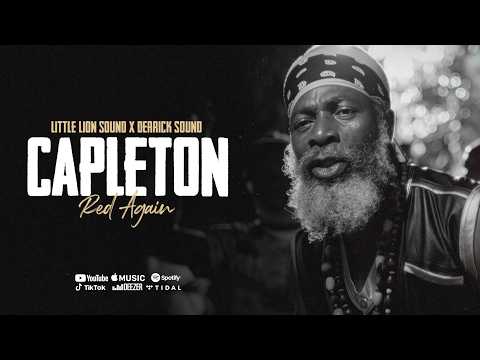 Capleton & Little Lion Sound & Derrick Sound - Red Again (Official Audio)