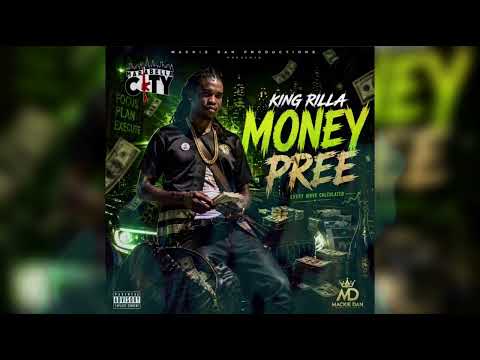 King Rilla - Money Pree (Official Audio)