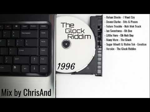 The Glock Riddim - 1996