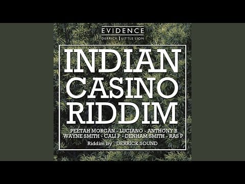Indian Casino Riddim