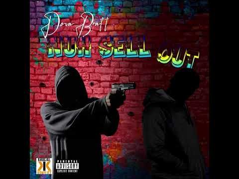 Deva Bratt- Nuh Sell Out