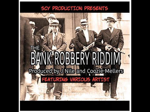 The Bank Robbery Riddim Mix (2020) Neil Garfield,Bucky Joe,Erral Matik,Livity Lucian,Digga Ranks