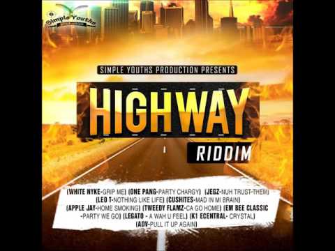 white knike- GRIP ME- HIGHWAY RIDDIM may 2017