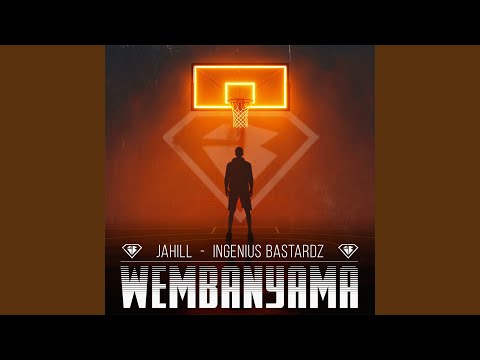 Wembanyama (feat. Ingenius Bastardz)