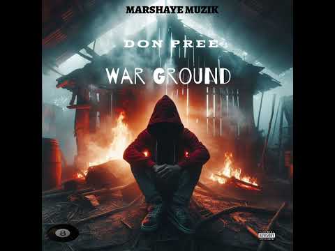 Don Pree - War Ground (Deva bratt diss)