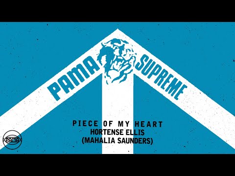 Hortense Ellis (Mahalia Saunders) - Piece of My Heart (Official Audio) | Pama Records