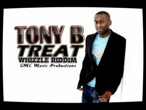 Tony B - Treat (2011) Whizzle Riddim [GMC Music Prod.]