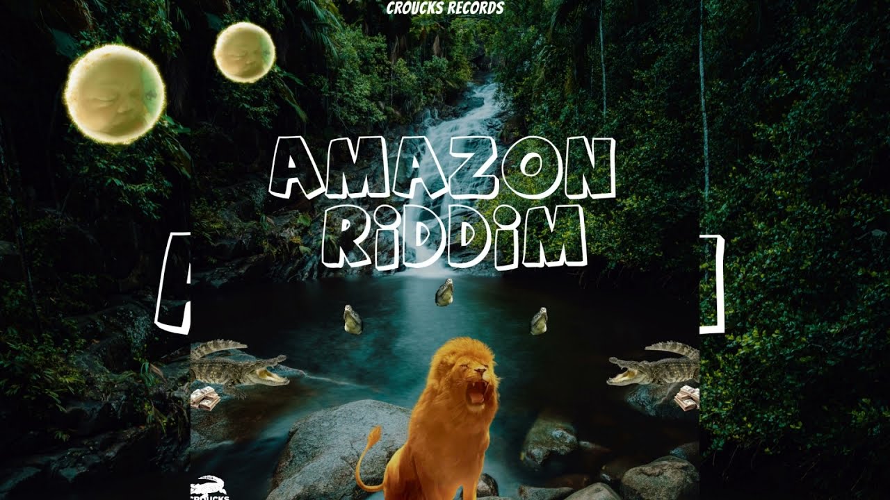 Croucks Records - Amazon Riddim (Instrumental)