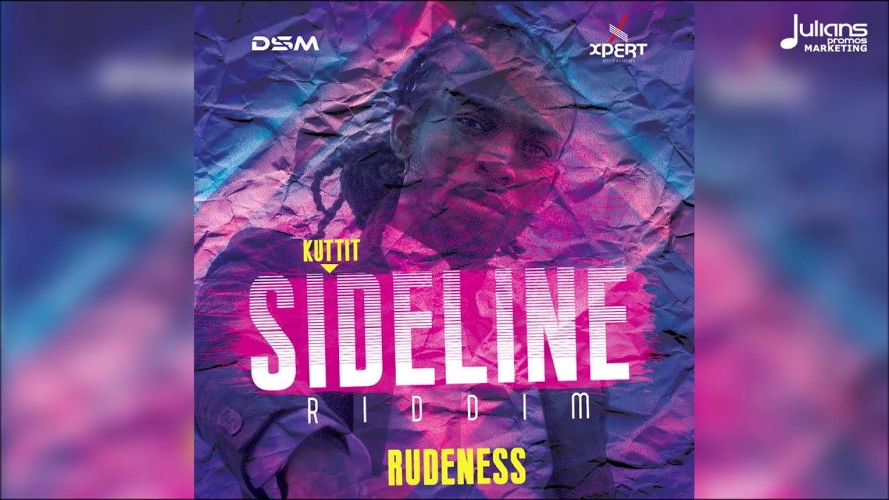 Kuttit - Rudness (Sideline Riddim) "2019 Soca" (Official Audio)
