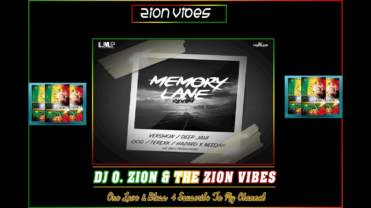 Memory Lane Riddim ✶Promo Mix April 2016✶➤Lee Mila Production By DJ O. ZION