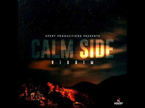 Calm Side Riddim Mix (Full) Feat. Bonnie A, Mr. Gold'N, Alma Boy, Cjae (Oct. 2019)