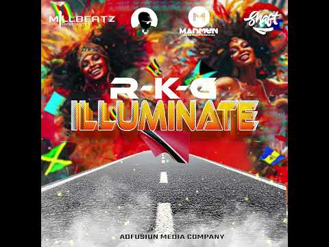 RKG - Illuminate (Official Audio) | Soca 2025