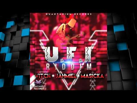 U.F.I Riddim 2015 mix [Quantanuim Records] (Dj CashMoney)