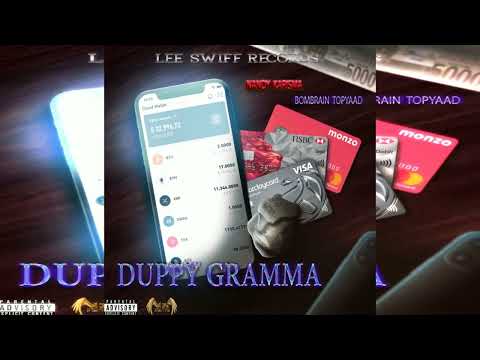 Nandy Karisma, Bombrain Topyaad - Duppy Gramma | Audio