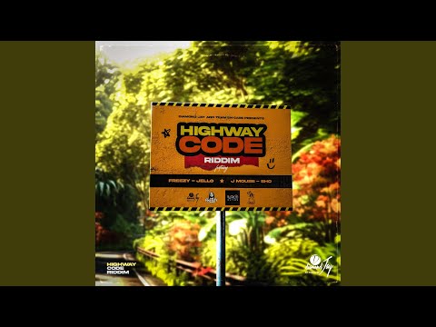 Highway Code Riddim