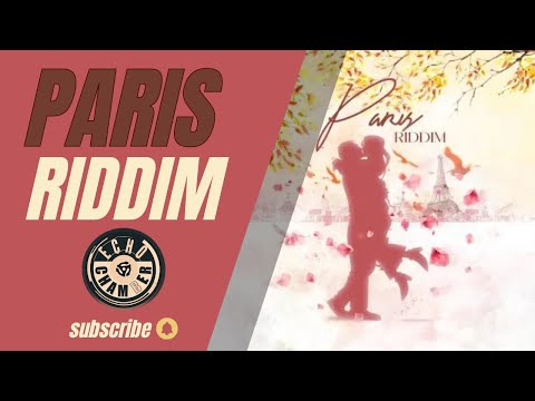 Paris Riddim Mix! | Echo Chamber