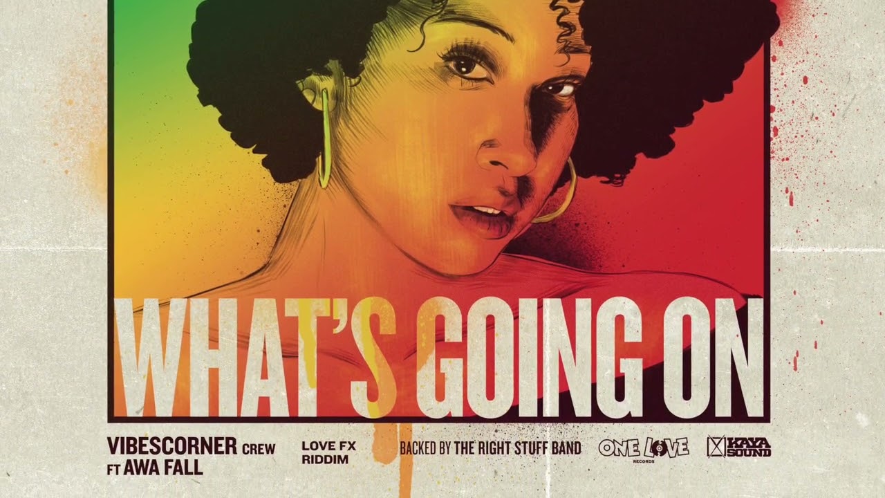 VibesCorner Crew ft Awa Fall - What's going on (Official Art Video)