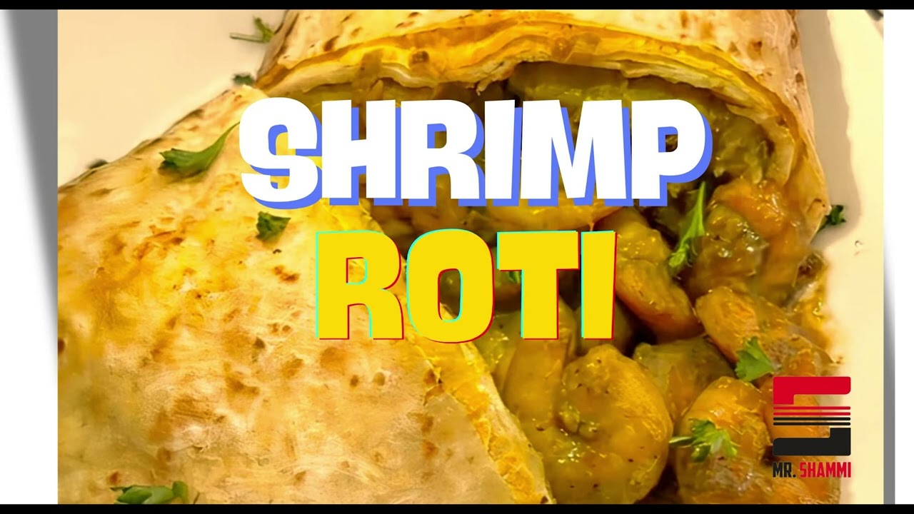 Mr. Shammi - Shrimp Roti (Official Audio) | Chutney Soca