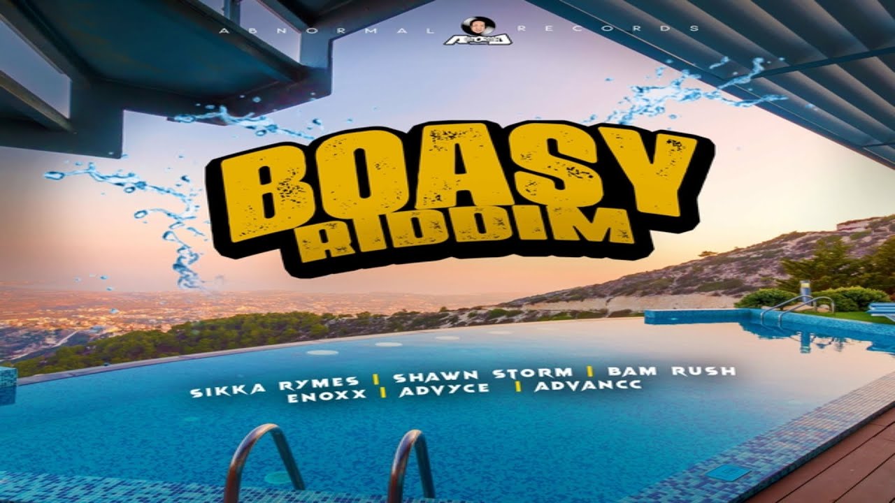 Boasy Riddim {Mix} Abnormal Records / Sikka Rymes, Shawn Storm, Bam Rush, Enoxx, Advyce, Advancc.