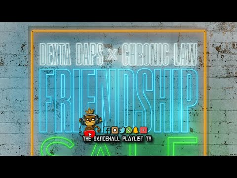 Dexta Daps, Chronic Law - Friendship Sale (2024)