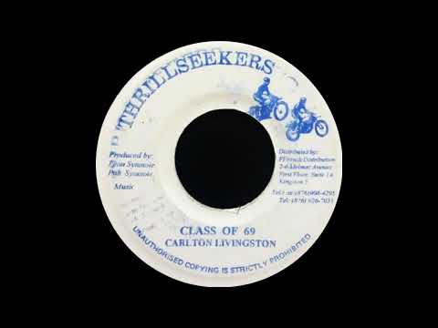 Carlton Livingston - Class Of 69