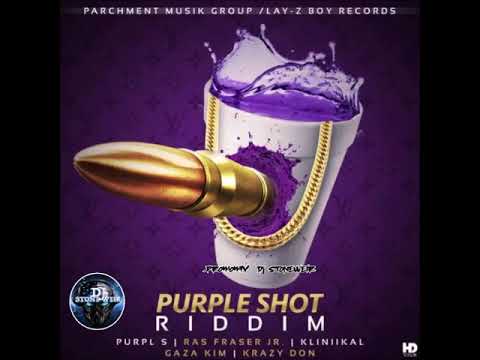 Purple Shot Riddim (Mix-Mar 2020) Lay-Z Boy Records/Parchment Musik Group