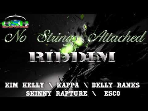 No Strings Attached Riddim Mix {GSP} [Dancehall] @Maticalise