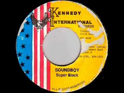 Super Black - Soundboy