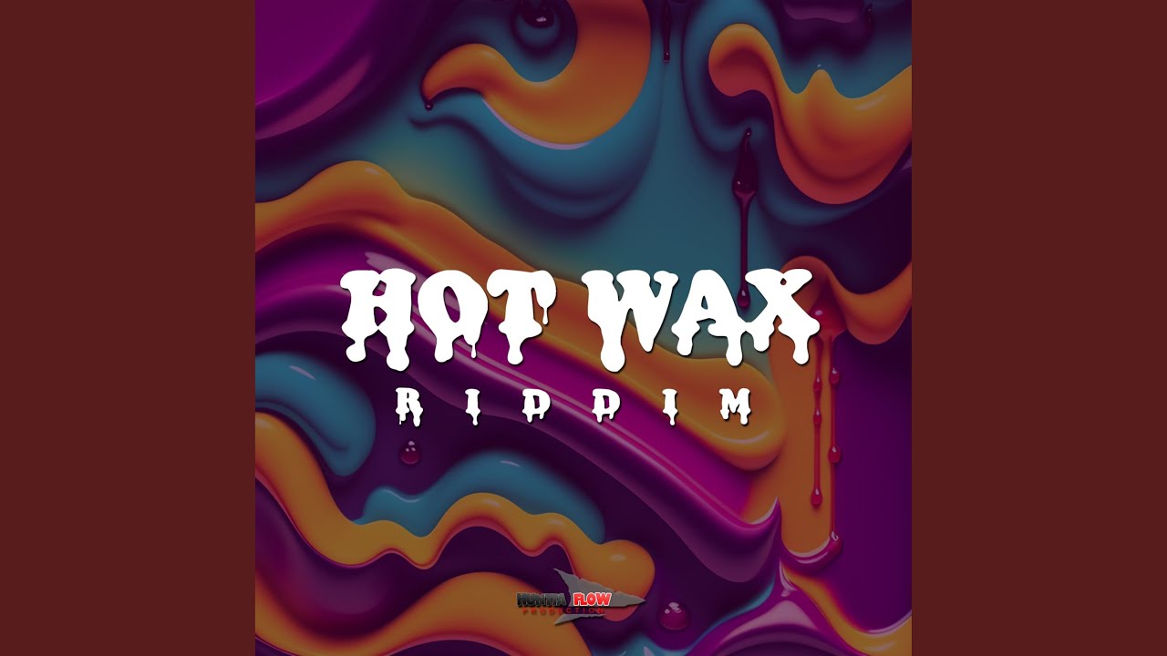 Hot Wax Riddim (Instrumental)