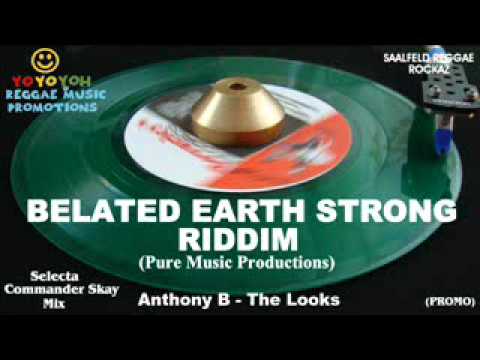 Belated Earth Strong Riddim [November 2011] Pure Music Productions