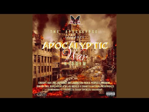 Apocalyptic War Riddim