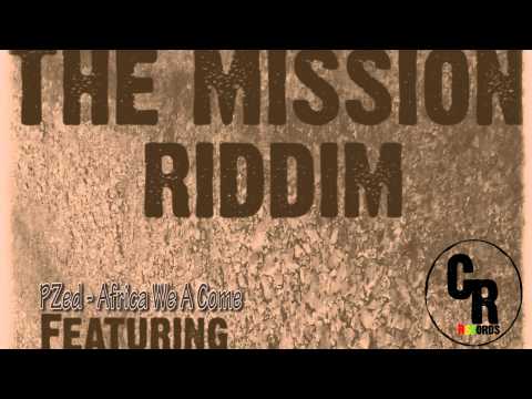 The Mission Riddim August 2012 [Culture Rock Records]