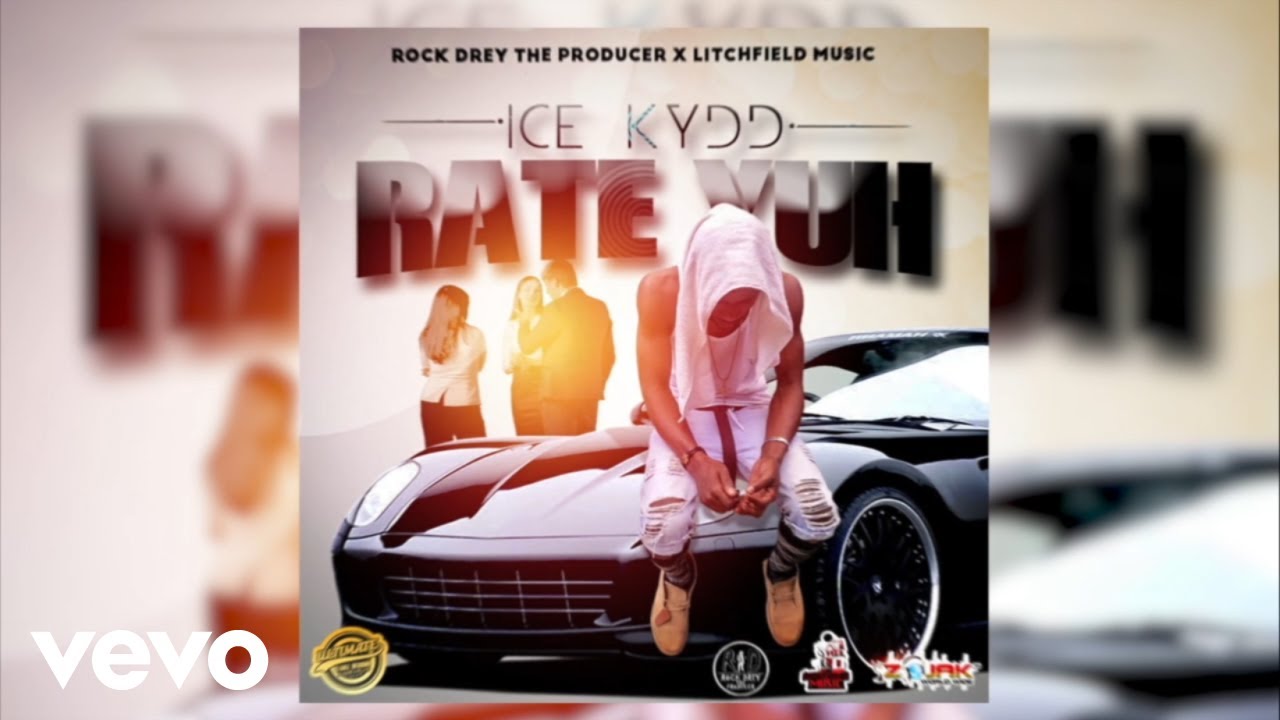Ice Kydd - Rate Yuh (Official Audio)
