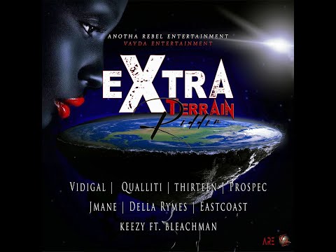 EXTRA TERRAIN RIDDIM - ANOTHA REBEL ENTERTAINMENT - DANCEHALL  FULL PROMO - JAN 2022- {RIDDIM VOGUE}