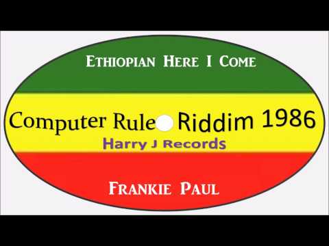 Frankie Paul-Ethiopian Here I Come (Computer Rule Riddim 1986) Harry J Records