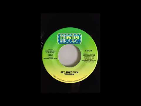 Get Away Flex Riddim Mix (New Life, 1999)