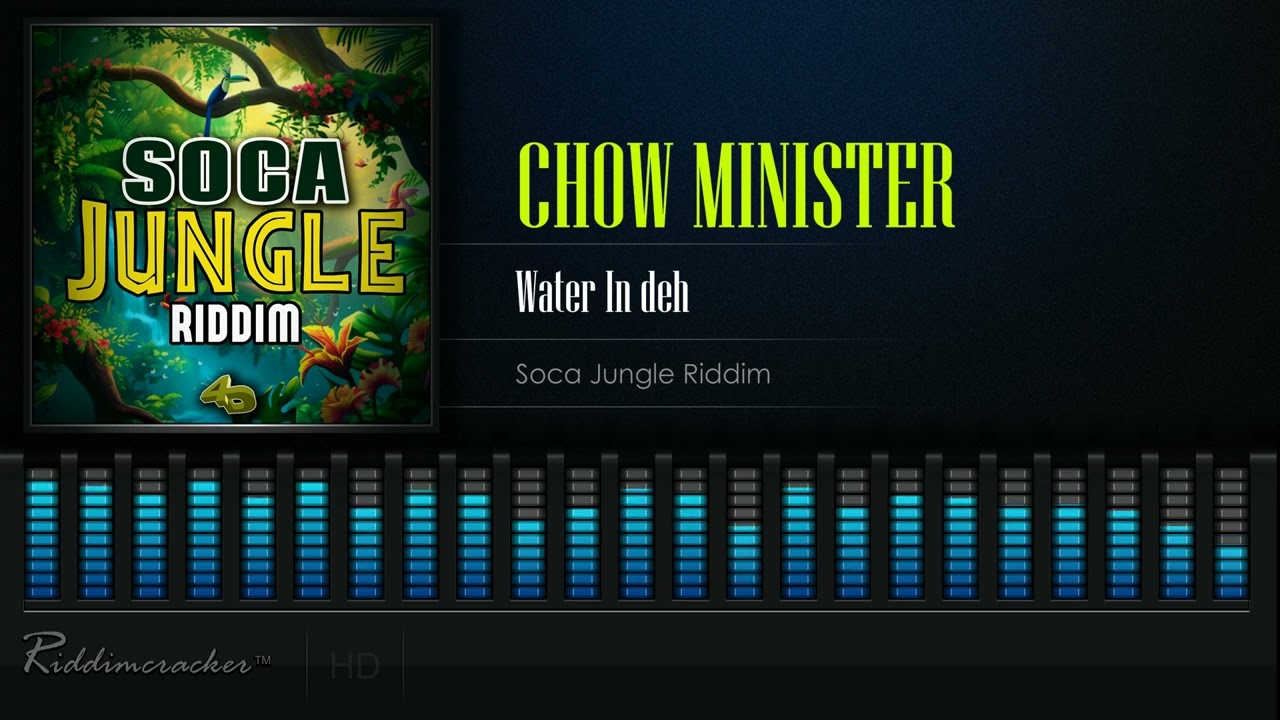 Chow Minister - Water In Dey (Soca Jungle Riddim) Vincy Mas 2024