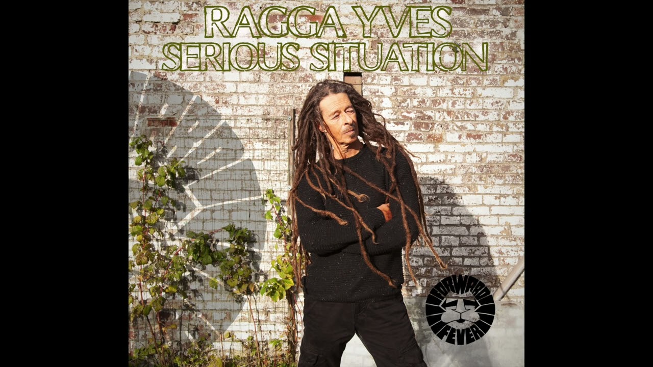 Ragga Yves - Serious Situation (Sample)